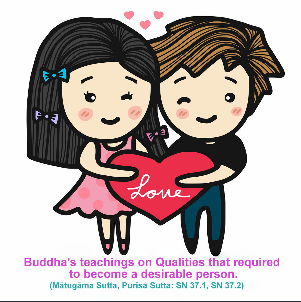 Five factors to become a desirable person-Buddha’s teachings from Tipitaka&nbsp;reference